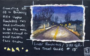 Taos Travel Guide 15 / Greg Moon / Mixed Media / 7 x 11.5 / $285